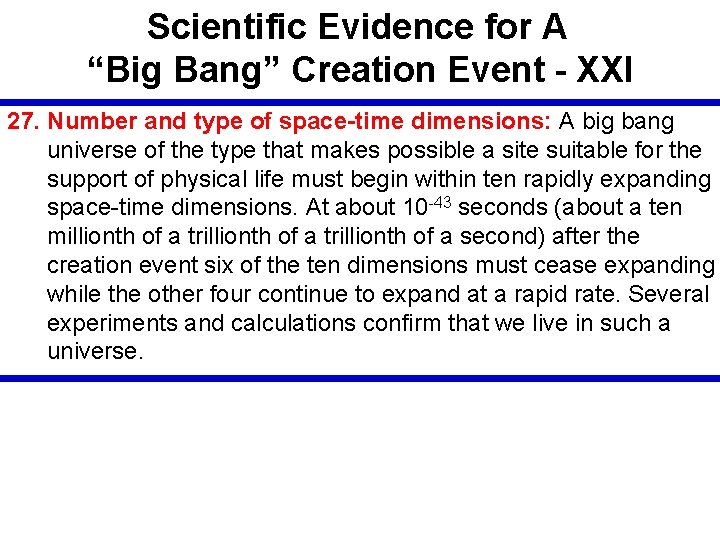 Scientific Evidence for A “Big Bang” Creation Event - XXI 27. Number and type