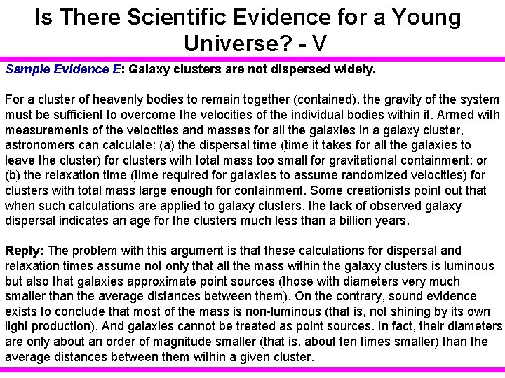 Is There Scientific Evidence for a Young Universe? - V Sample Evidence E: Galaxy