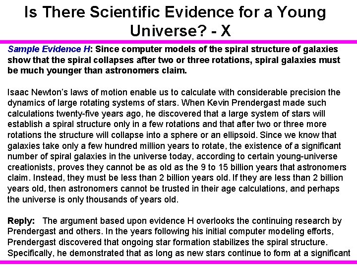 Is There Scientific Evidence for a Young Universe? - X Sample Evidence H: Since