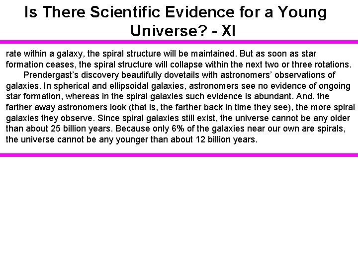 Is There Scientific Evidence for a Young Universe? - XI rate within a galaxy,
