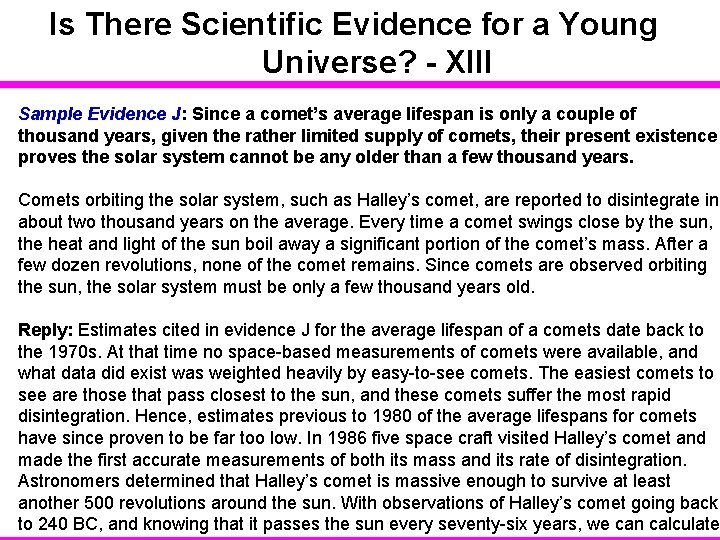 Is There Scientific Evidence for a Young Universe? - XIII Sample Evidence J: Since