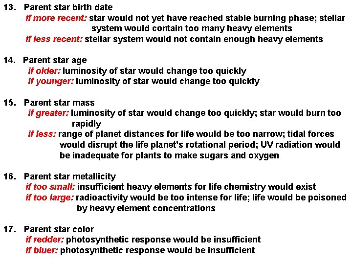 13. Parent star birth date if more recent: star would not yet have reached