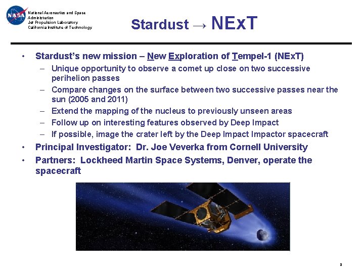 National Aeronautics and Space Administration Jet Propulsion Laboratory California Institute of Technology • Stardust