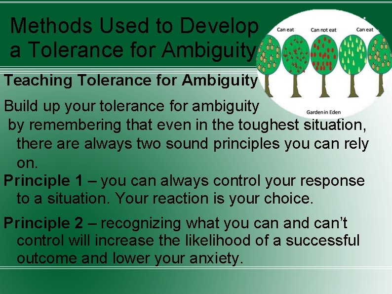 Methods Used to Develop a Tolerance for Ambiguity Teaching Tolerance for Ambiguity Build up