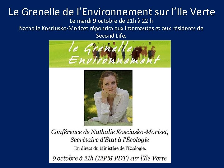 Le Grenelle de l’Environnement sur l’Ile Verte Le mardi 9 octobre de 21 h