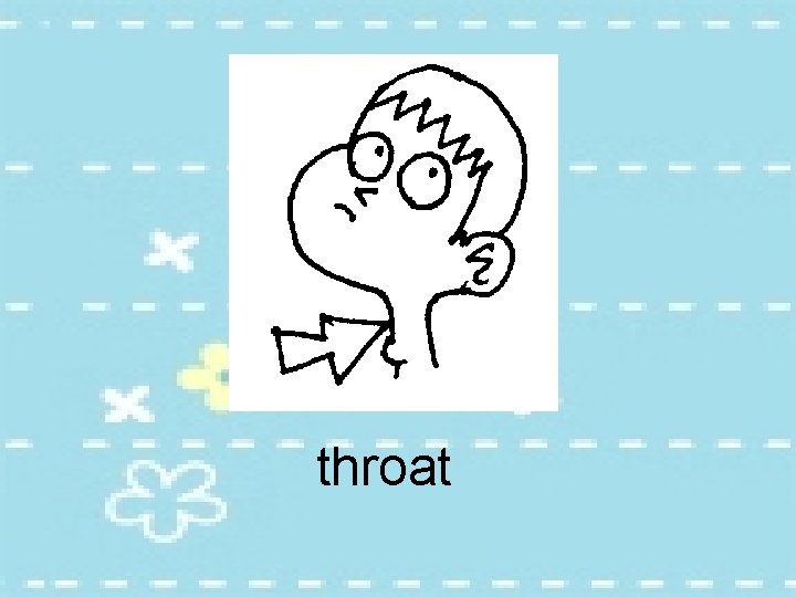 throat 