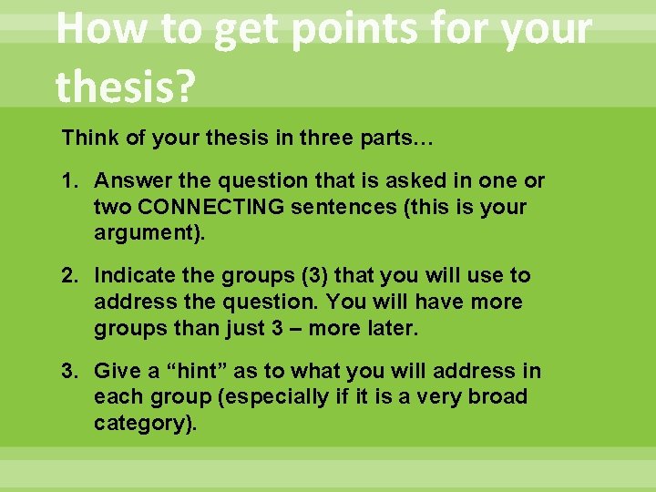 How to get points for your thesis? Think of your thesis in three parts…