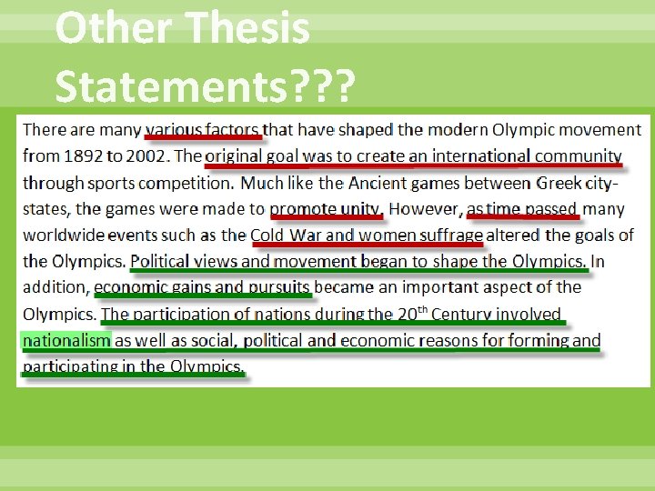 Other Thesis Statements? ? ? 