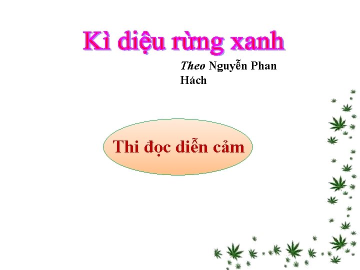Theo Nguyễn Phan Hách Thi đọc diễn cảm 