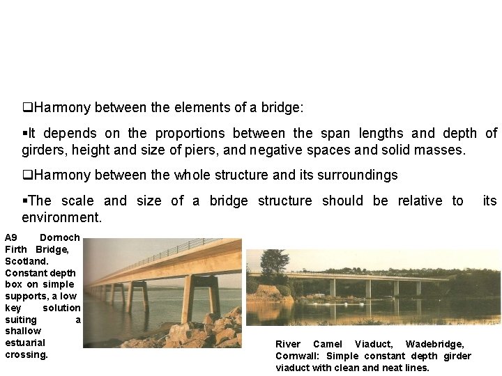  Harmony between the elements of a bridge: It depends on the proportions between