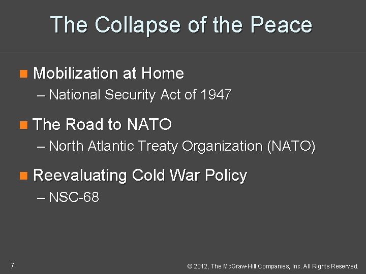 The Collapse of the Peace n Mobilization at Home – National Security Act of