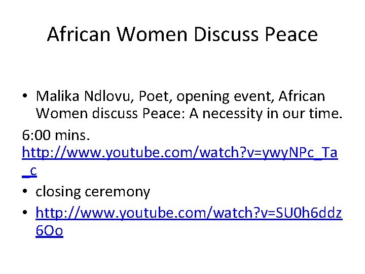 African Women Discuss Peace • Malika Ndlovu, Poet, opening event, African Women discuss Peace: