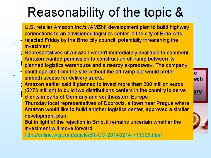 Reasonability of the topic & U. S. retailer Amazon Inc. 's (AMZN) development plan