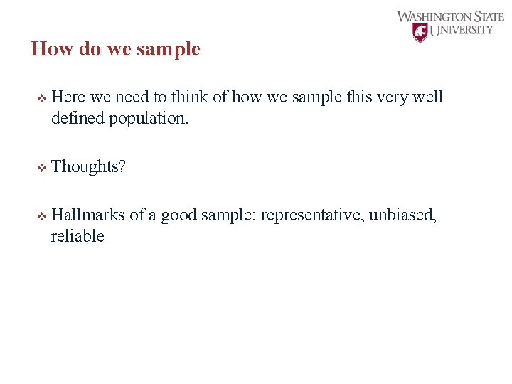 How do we sample v Here we need to think of how we sample