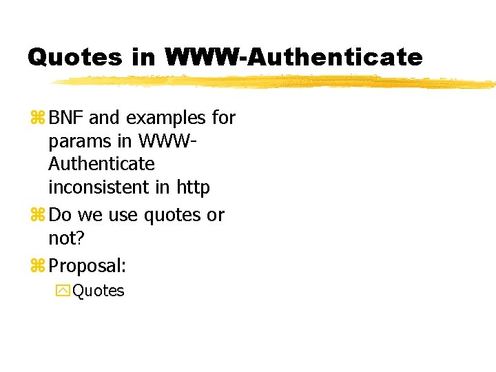 Quotes in WWW-Authenticate z BNF and examples for params in WWWAuthenticate inconsistent in http