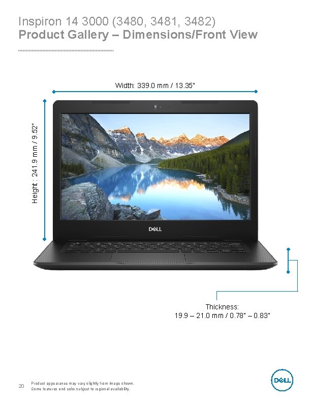 Inspiron 14 3000 (3480, 3481, 3482) Product Gallery – Dimensions/Front View Height : 241.