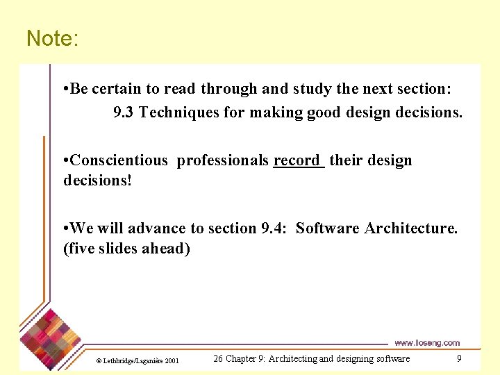 Note: • Be certain to read through and study the next section: 9. 3