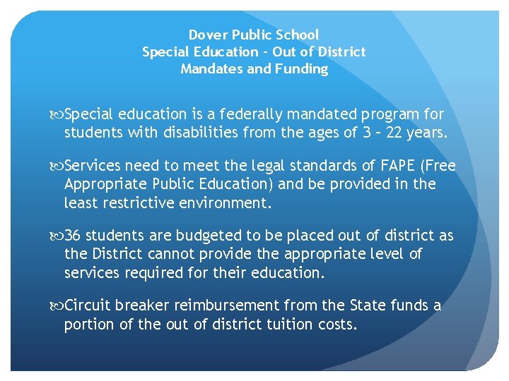 Dover Public School Special Education – Out of District Mandates and Funding Special education