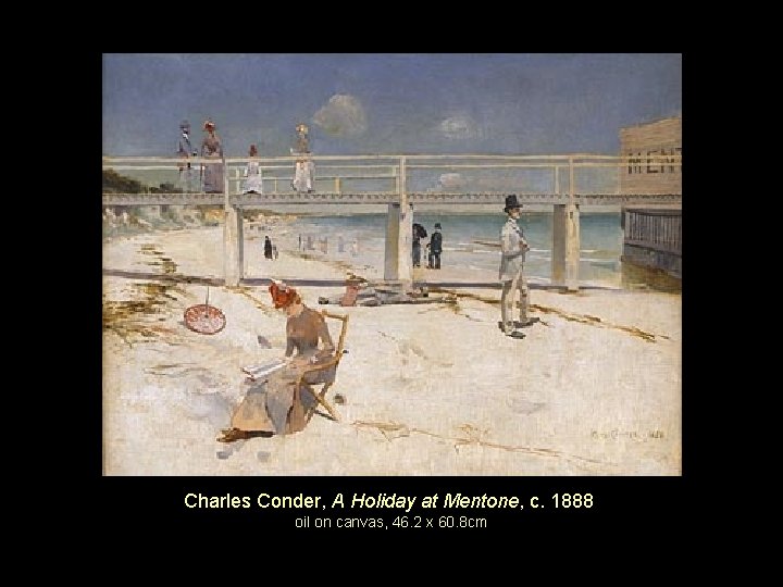 Charles Conder, A Holiday at Mentone, c. 1888 oil on canvas, 46. 2 x