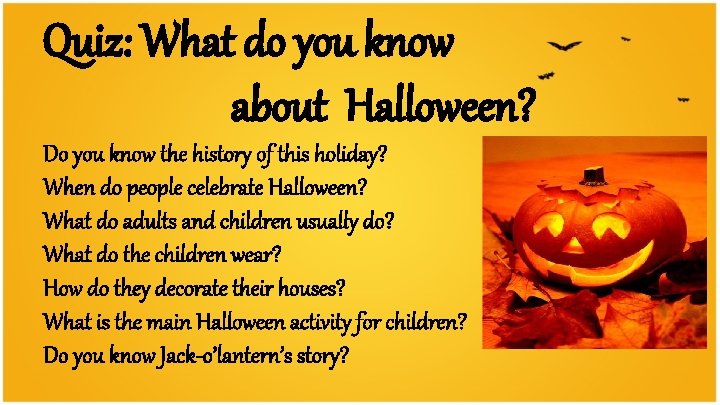 Quiz: What do you know about Halloween? Do you know the history of this