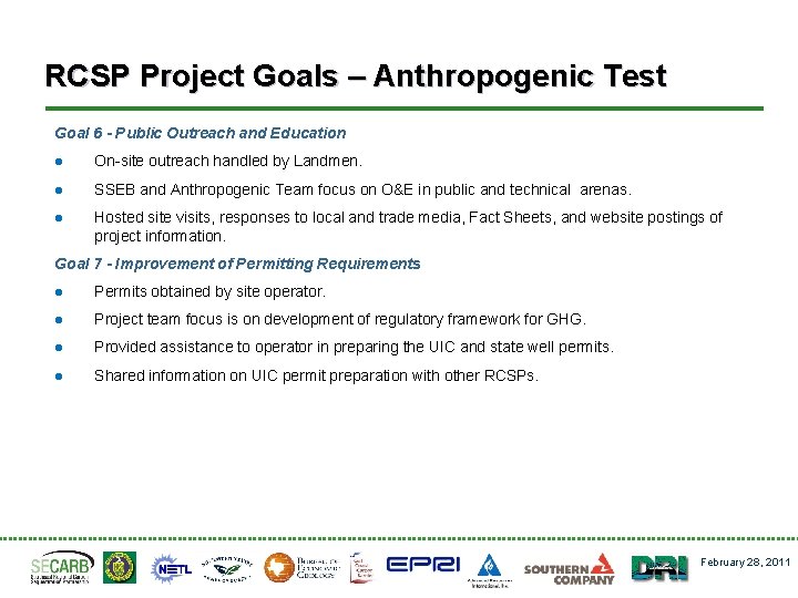 RCSP Project Goals – Anthropogenic Test Goal 6 - Public Outreach and Education l