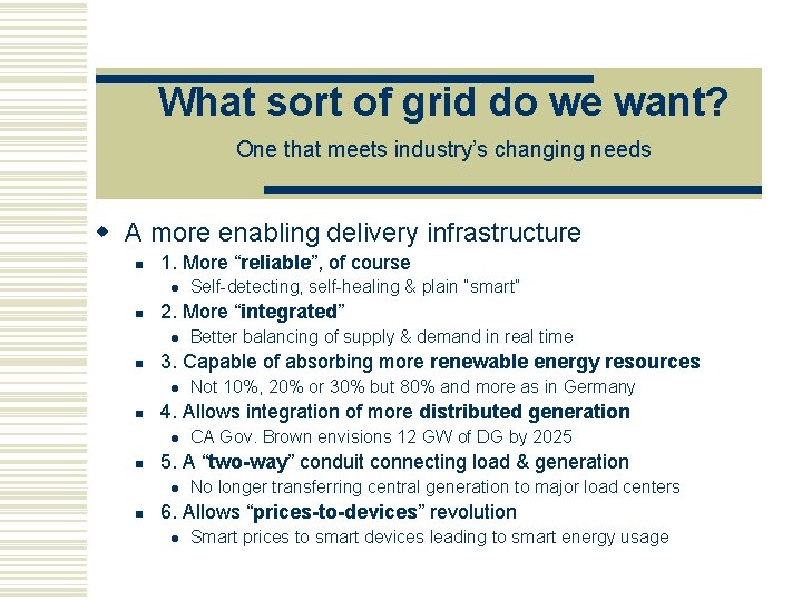 What sort of grid do we want? One that meets industry’s changing needs w