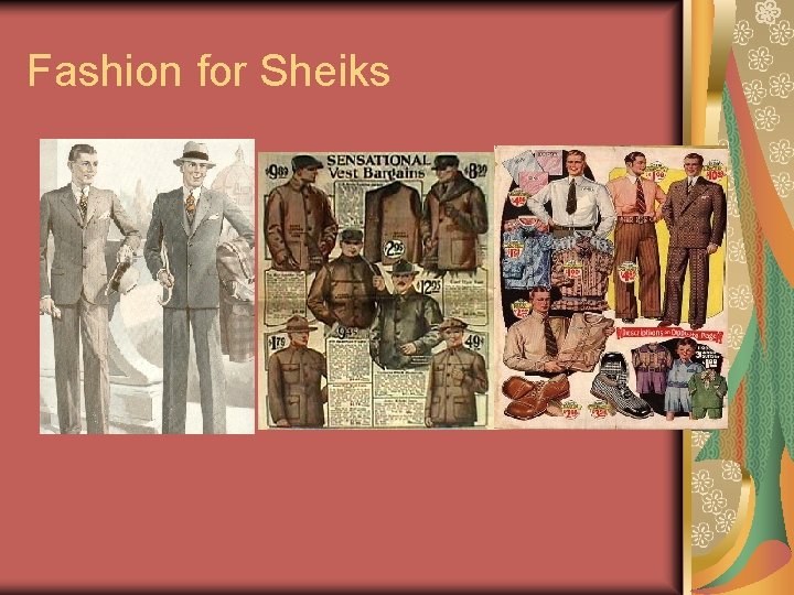 Fashion for Sheiks 