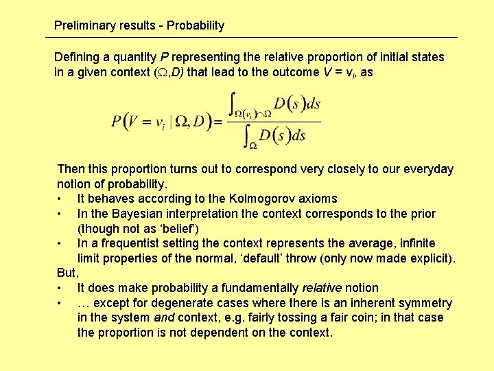 Preliminary results - Probability Defining a quantity P representing the relative proportion of initial