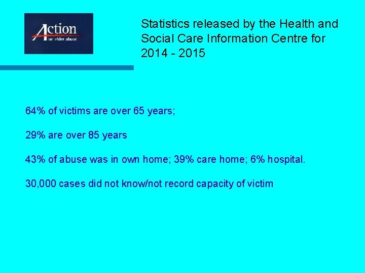 Statistics released by the Health and Social Care Information Centre for 2014 - 2015