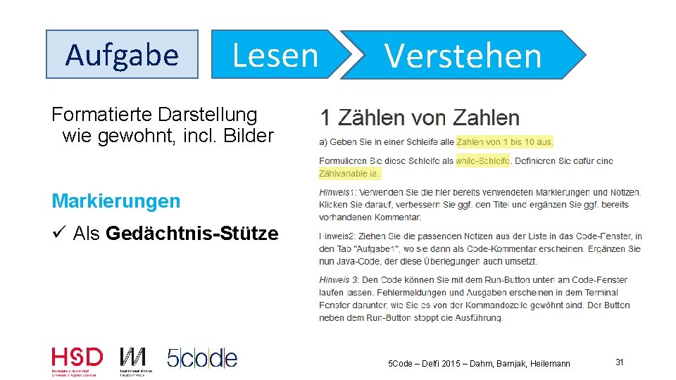 Aufgabe Lesen Verstehen Formatierte Darstellung wie gewohnt, incl. Bilder Markierungen ü Als Gedächtnis Stütze