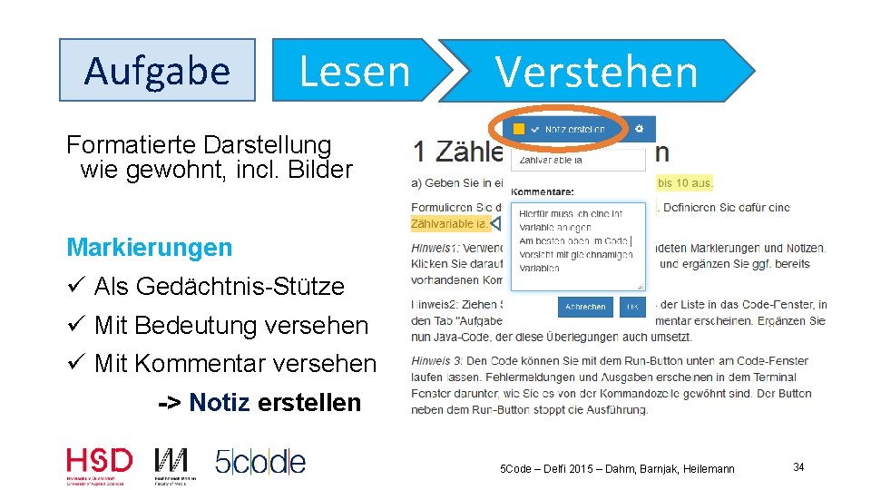 Aufgabe Lesen Verstehen Formatierte Darstellung wie gewohnt, incl. Bilder Markierungen ü Als Gedächtnis-Stütze ü