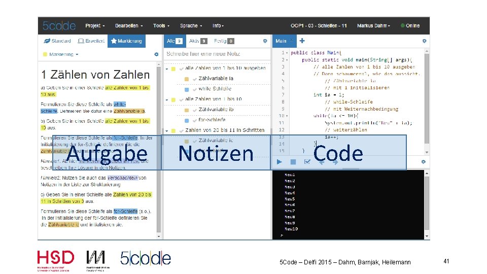 Aufgabe Notizen Code 5 Code – Delfi 2015 – Dahm, Barnjak, Heilemann 41 