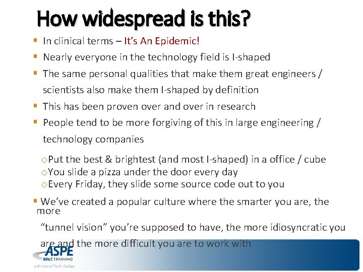 How widespread is this? § In clinical terms – It’s An Epidemic! § Nearly