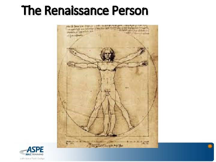 The Renaissance Person 