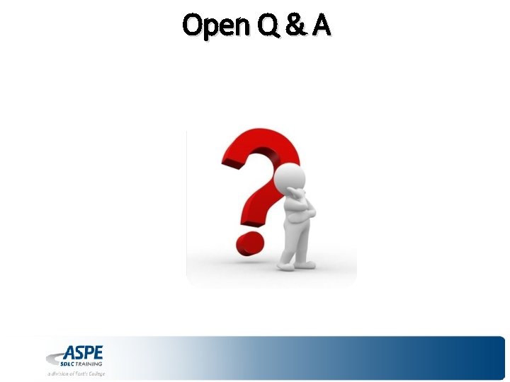 Open Q & A 