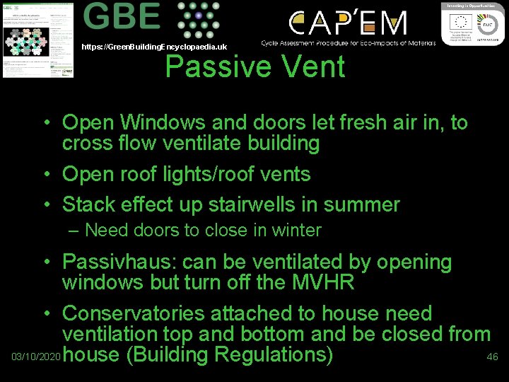 https: //Green. Building. Encyclopaedia. uk Passive Vent • Open Windows and doors let fresh