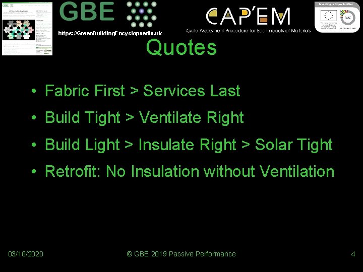 https: //Green. Building. Encyclopaedia. uk Quotes • Fabric First > Services Last • Build