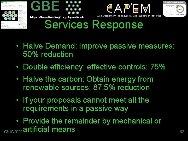 https: //Green. Building. Encyclopaedia. uk Services Response • Halve Demand: Improve passive measures: 50%