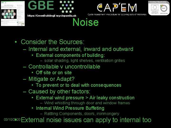 https: //Green. Building. Encyclopaedia. uk Noise • Consider the Sources: – Internal and external,