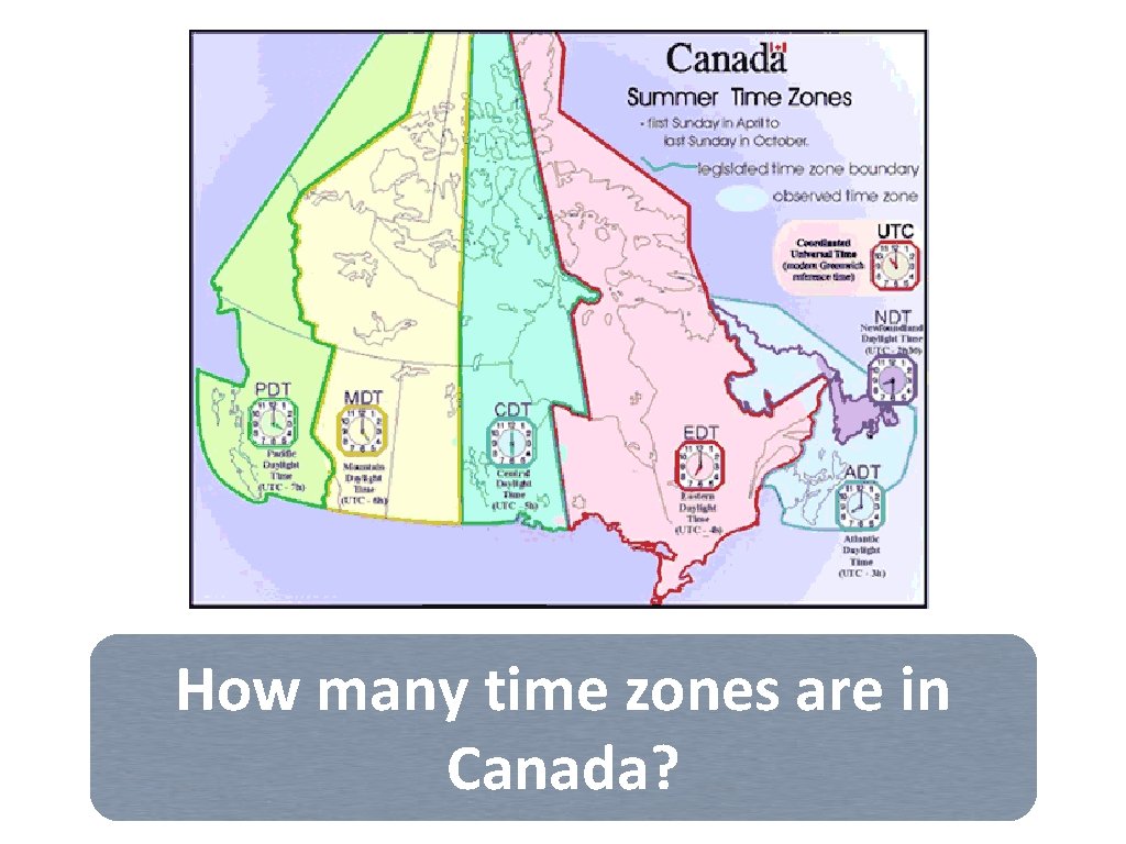How many time zones are in Canada? 