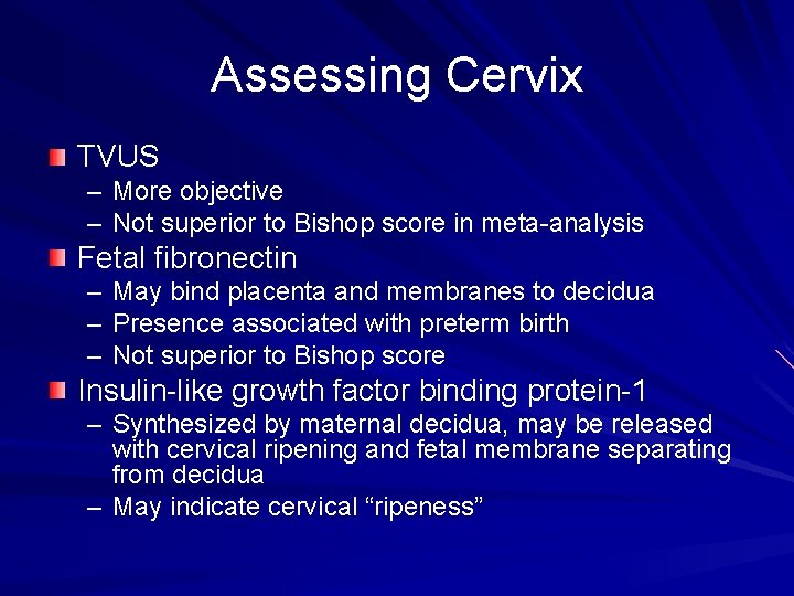 Assessing Cervix TVUS – More objective – Not superior to Bishop score in meta-analysis