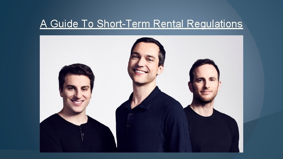 A Guide To Short-Term Rental Regulations 