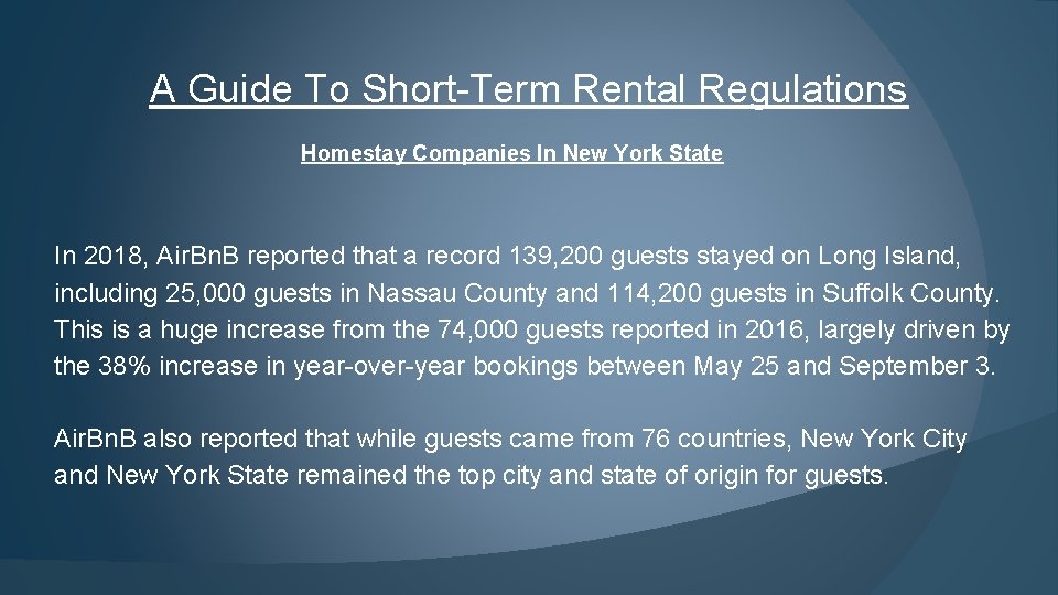 A Guide To Short-Term Rental Regulations Homestay Companies In New York State In 2018,