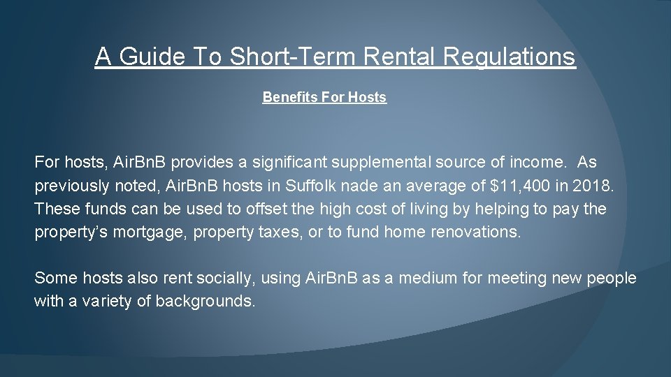 A Guide To Short-Term Rental Regulations Benefits For Hosts For hosts, Air. Bn. B