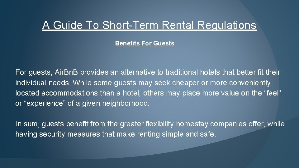 A Guide To Short-Term Rental Regulations Benefits For Guests For guests, Air. Bn. B