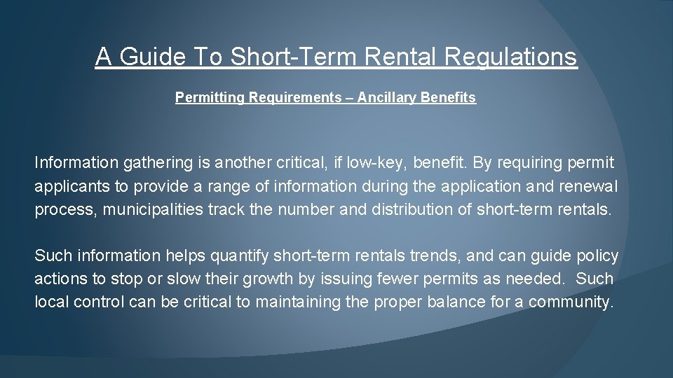 A Guide To Short-Term Rental Regulations Permitting Requirements – Ancillary Benefits Information gathering is