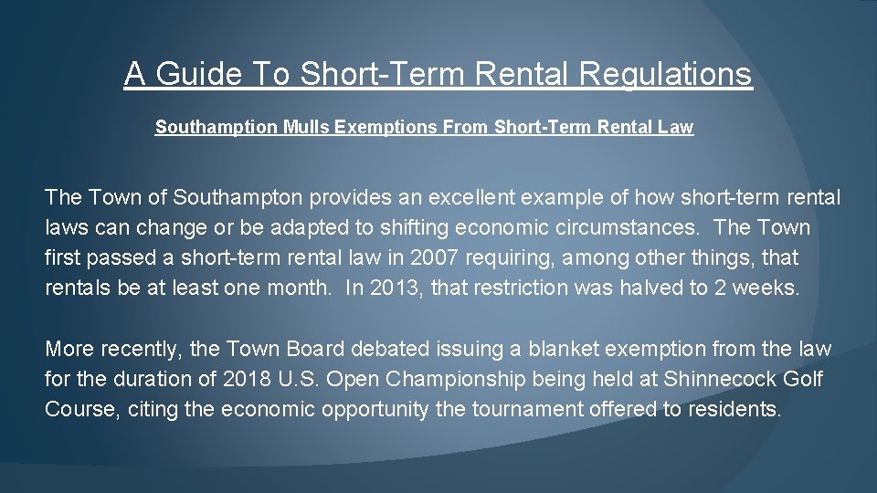 A Guide To Short-Term Rental Regulations Southamption Mulls Exemptions From Short-Term Rental Law The