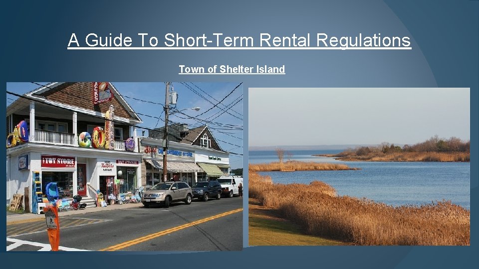 A Guide To Short-Term Rental Regulations Town of Shelter Island 