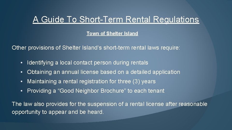 A Guide To Short-Term Rental Regulations Town of Shelter Island Other provisions of Shelter