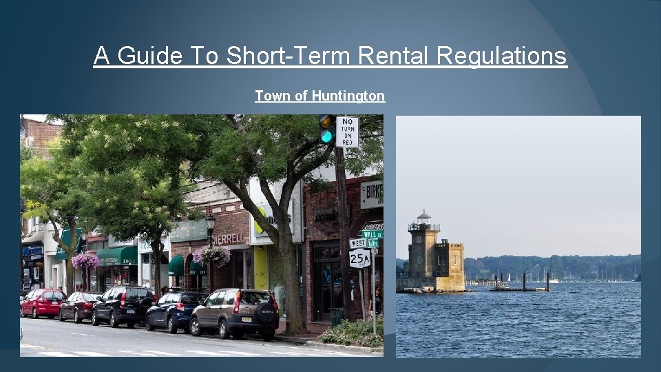 A Guide To Short-Term Rental Regulations Town of Huntington 